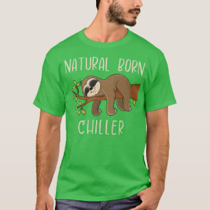 Camiseta Funny Punny Pun Sloth Willife Natural Nascer Chill