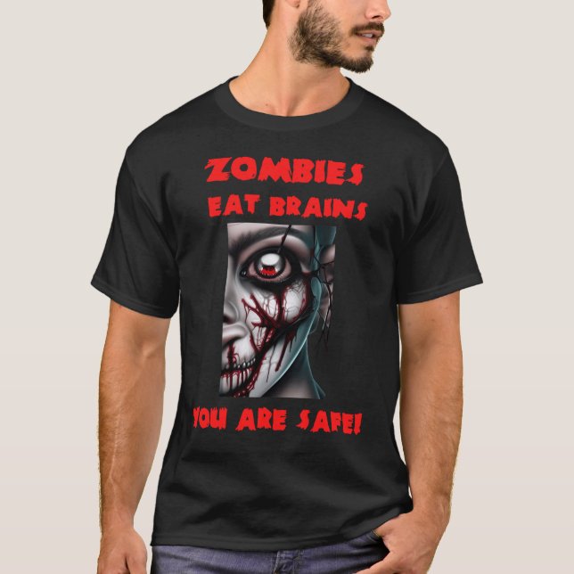 Camiseta Funny Quote Zombies eat Brains (Frente)