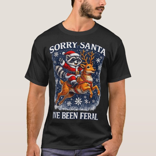 Camiseta Funny Raccoon Riding Reindeer Sorry Santa Christma (Frente)