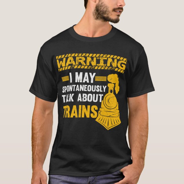 Camiseta Funny Railfan Quote Trainspotter Train Lover Railr (Frente)