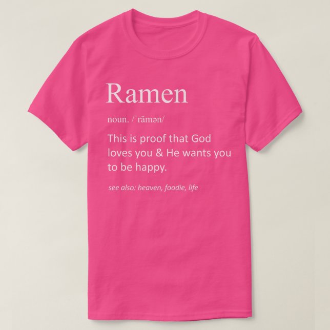 Camiseta Funny Ramen Definition Funny Ramen Pun Foodie (Frente do Design)