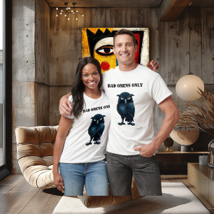 Camiseta Funny Raven Bad Omens Only