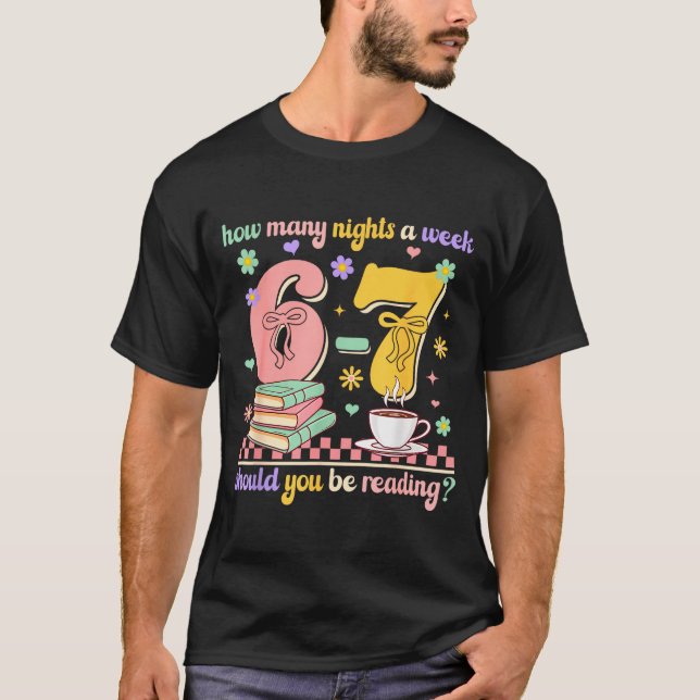 Camiseta Funny Reading 67 Teacher Six Seven Reading 6 7 Boo (Frente)