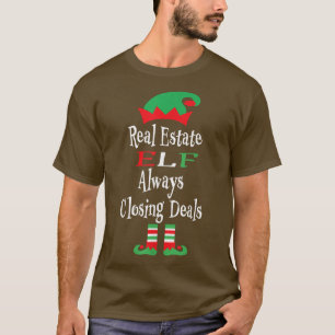 Camiseta Funny Real Estate Elf Sempre Fechando Negociações 