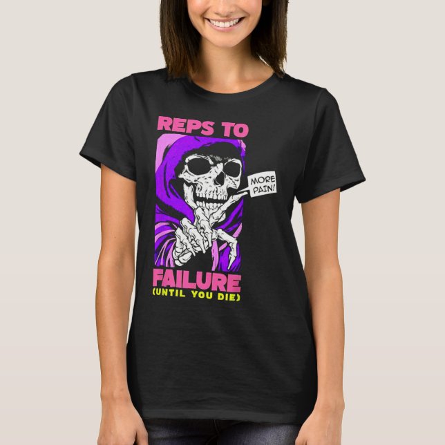 Camiseta Funny Reps To Failure Weinclusive F (Frente)