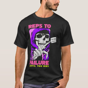 Camiseta Funny Reps To Failure Weinclusive F
