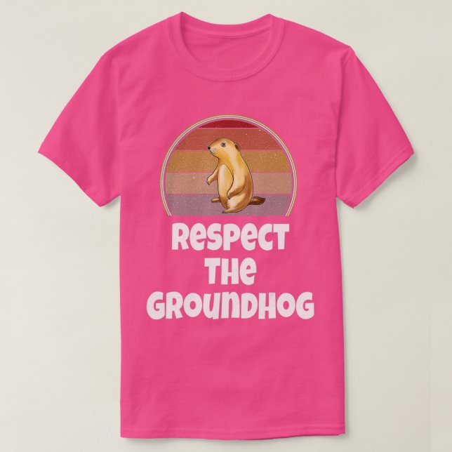 Camiseta Funny Respect The Groundhog Day Woodchuck Retro Hu (Frente do Design)
