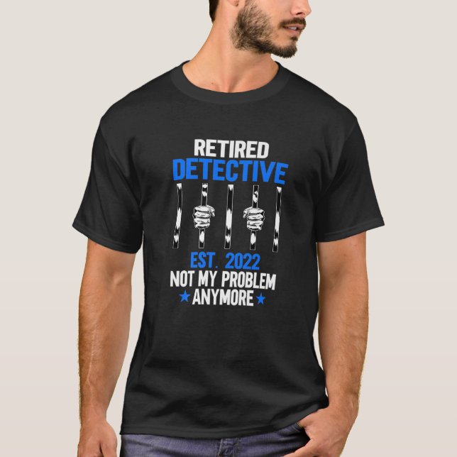 Camiseta Funny Retired Detective 2022 Police Officer Retire (Frente)