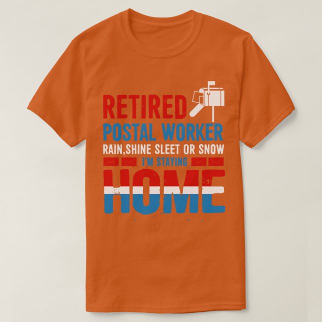 Camiseta Funny Retired Postal Worker Retirement Gif (Frente do Design)