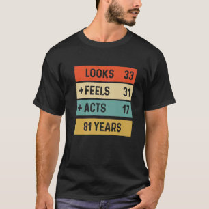 Camiseta Funny Retro 81Ruas Aniversário De 81 Anos Nascer E