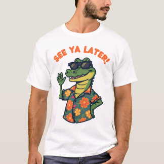 Camiseta Funny Retro Alligator See Ya Later  T-Shirt