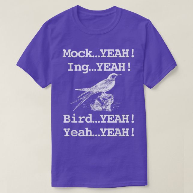 Camiseta Funny Retro Mockingbird Dumb (Frente do Design)