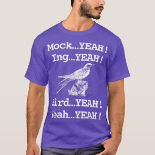 Camiseta Funny Retro Mockingbird Dumb