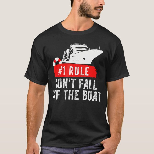 Camiseta Funny Rule 1 Don'T Fall Off The Boat Cruise Rule N (Frente)