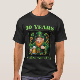 Camiseta Funny Saint Patrick's 30th Birthday Milestone