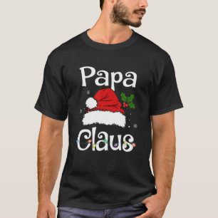 Camiseta Funny Santa Papa Claus Christmas Matching Family