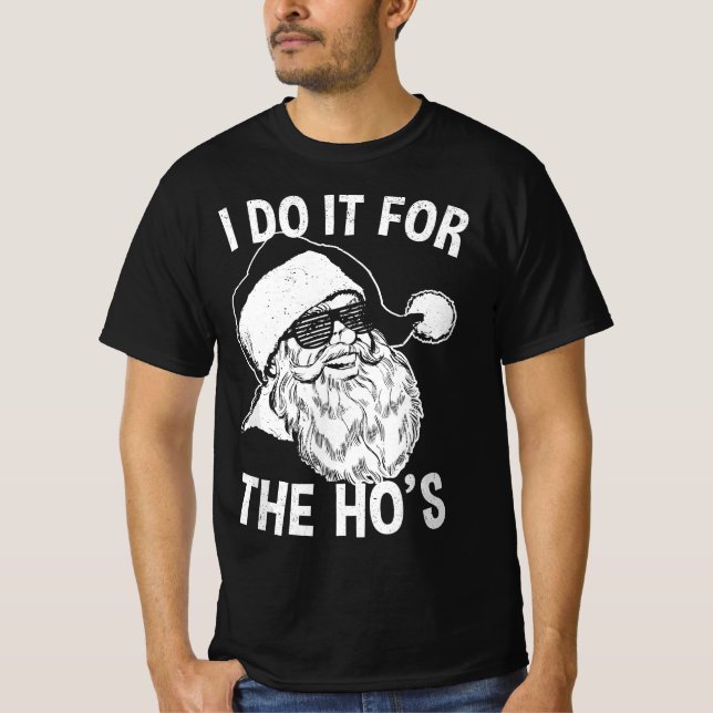 Camiseta Funny Santa Retro Santa I Do It For The Ho's  (Frente)