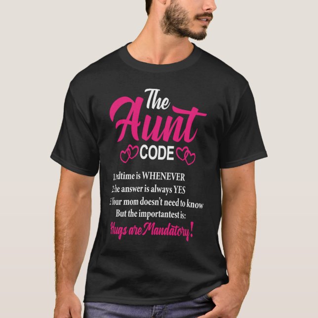 Camiseta Funny Sarcastic Auntie Saying The Aunt Code (Frente)