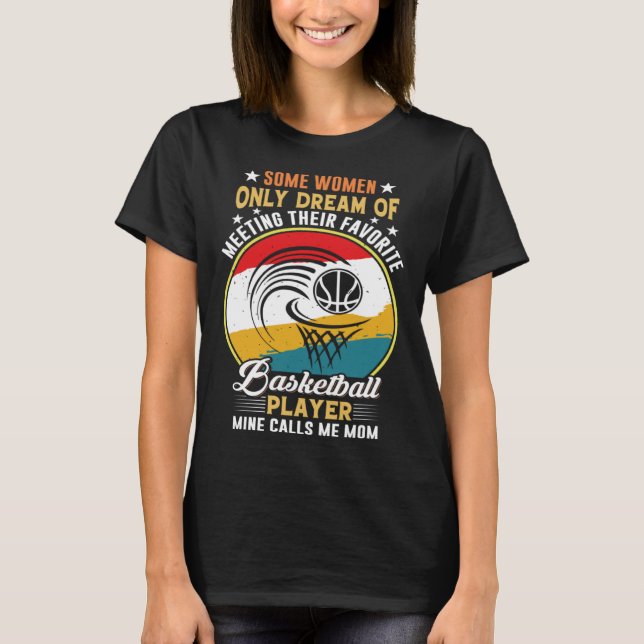 Camiseta Funny Sayings For Basketball For Men Women Family  (Frente)