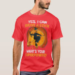 Camiseta Funny Scary Halloween DRIVE A STICK IS MY SUPERPOW<br><div class="desc">Funny Scary Halloween DRIVE A STICK IS MY SUPERPOWER .</div>