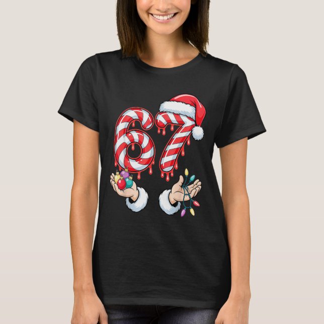 Camiseta Funny Six Seven 67 Christmas Candy Cane Festive Ho (Frente)
