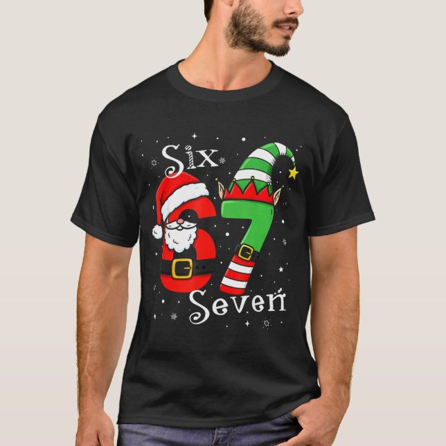 Camiseta Funny Six Seven 6 7 Meme Christmas Santa Elf Numbe (Frente)