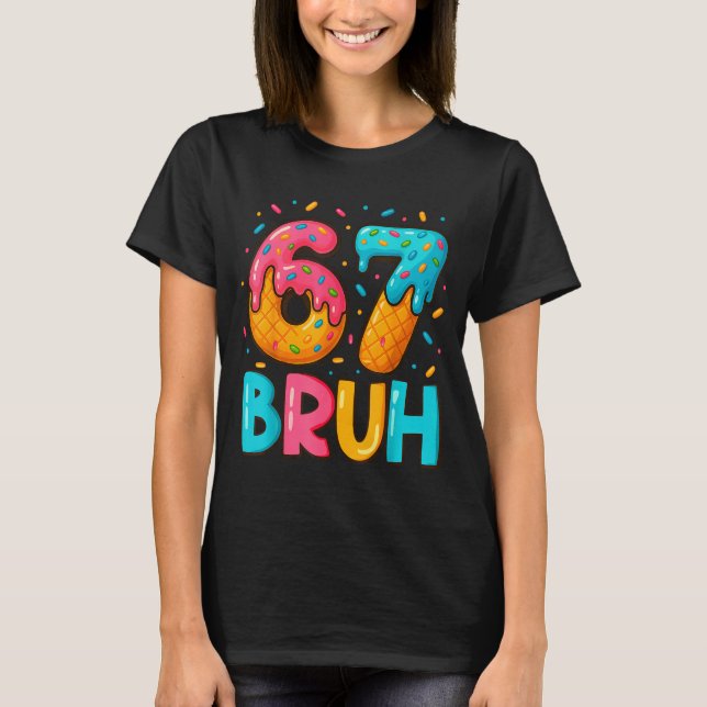 Camiseta Funny Six Seven Bruh 67 Ice Cream Drip Men Boys Ki (Frente)