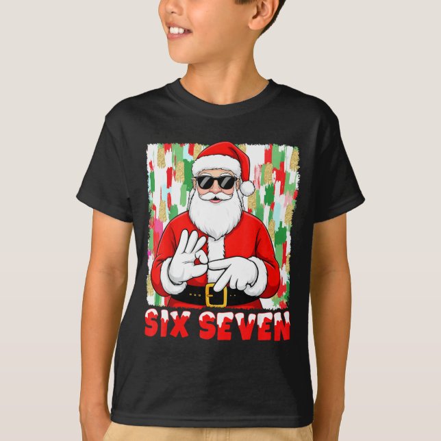 Camiseta Funny Six Seven Meme Christmas Santa Saying 6 7 Bo (Frente)