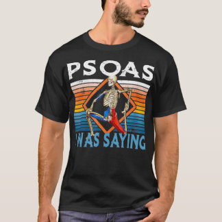 Camiseta Funny Skeleton Yoga Psoas I Was Saying Physical Th