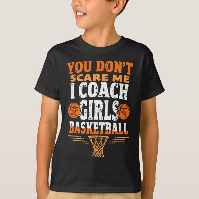 Camiseta Funny Sketll Coach You Don't Scare Me I Coach Girl (Frente)