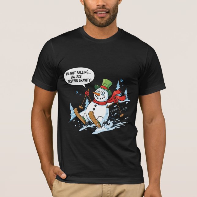 Camiseta Funny Snowman Testing Gravity – Winter Ski Joke (Frente)