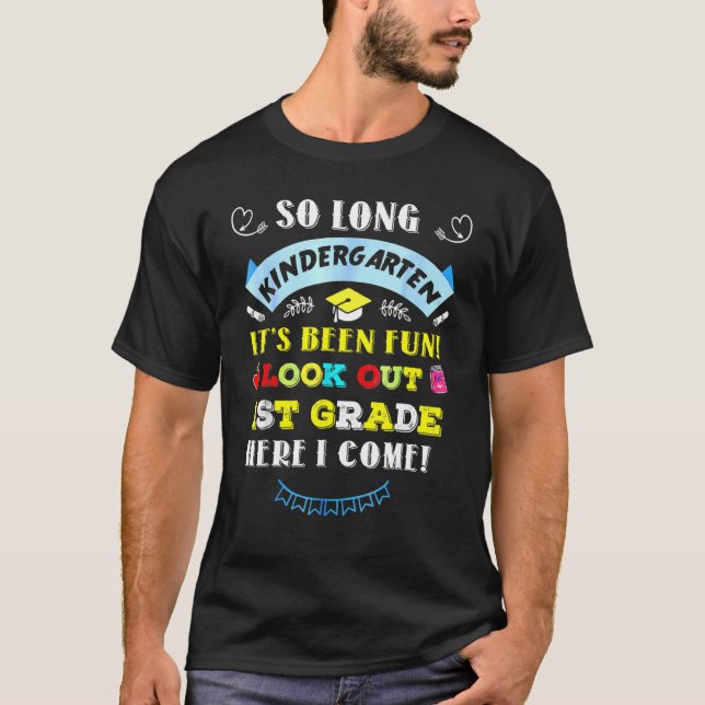 Camiseta Funny So Long Kindergarten Look Out 1st Grade Here (Frente)