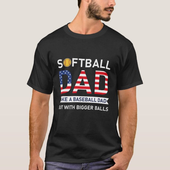 Camiseta Funny Sofball Pai Baseball Bigger Balls USA Flag (Frente)