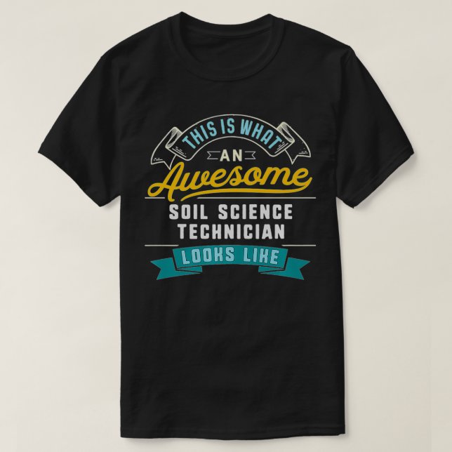 Camiseta Funny Soil Science Technician Awmanutenção Job Occ (Frente do Design)