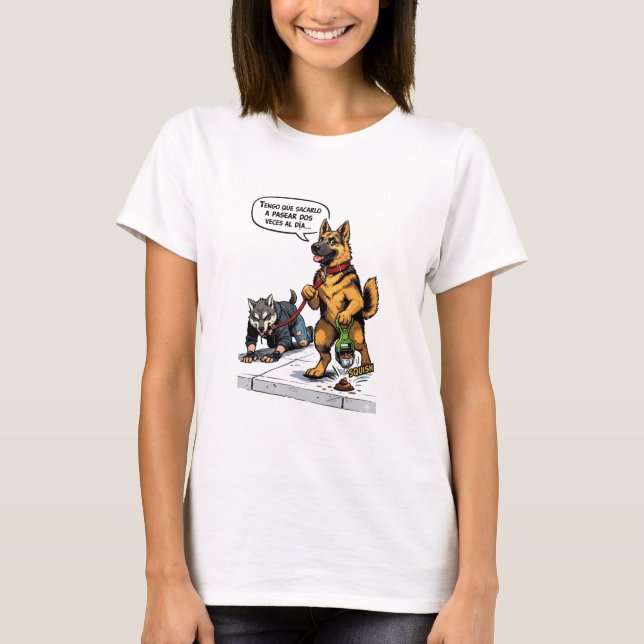 Camiseta Funny Spanish Dog Walking Human Therian Comic  (Frente)