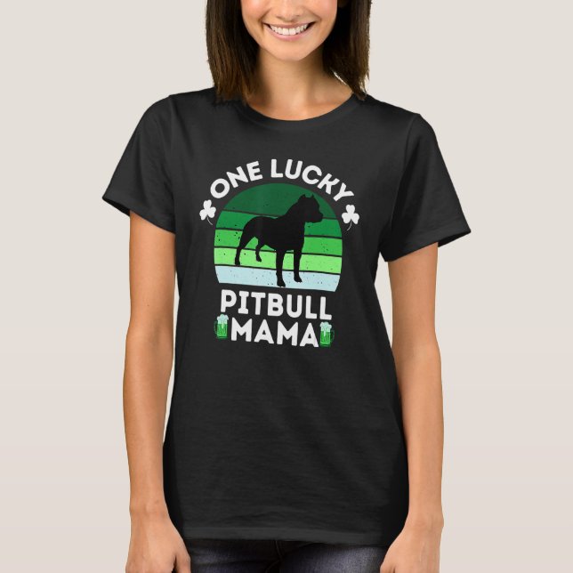 Camiseta Funny St Patrick's Day One Lucky Pitbull Mama Pitb (Frente)