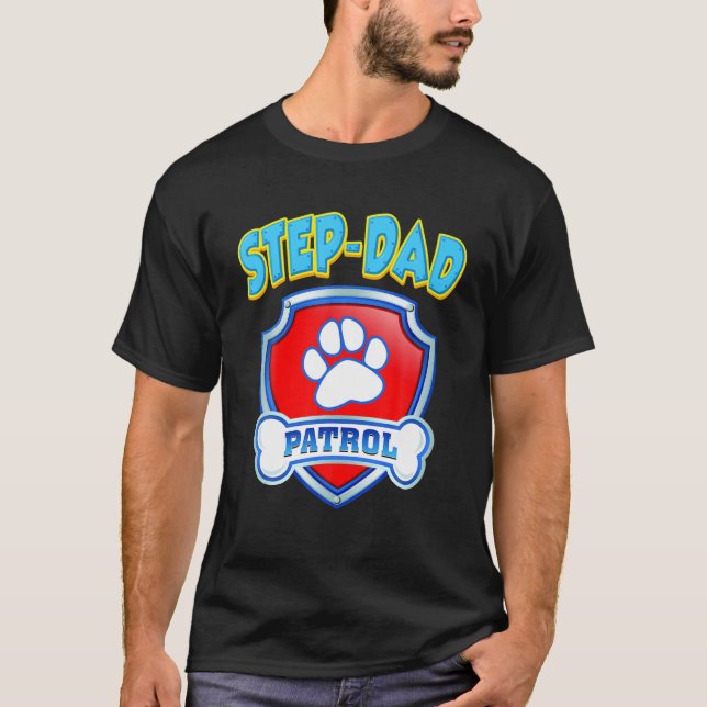 Camiseta Funny Step-Dad Patrol - Dog Mom, Dad For Men Women (Frente)