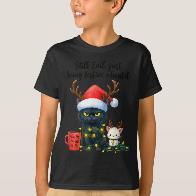 Camiseta Funny Still Evil Just Being Festive About It Cat C (Frente)