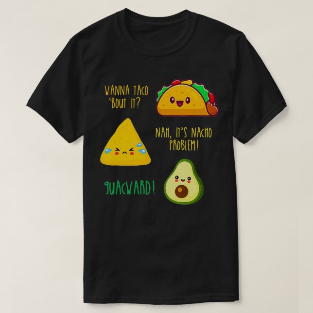Camiseta Funny Taco Nacho Avocado Guacamole  (Frente do Design)
