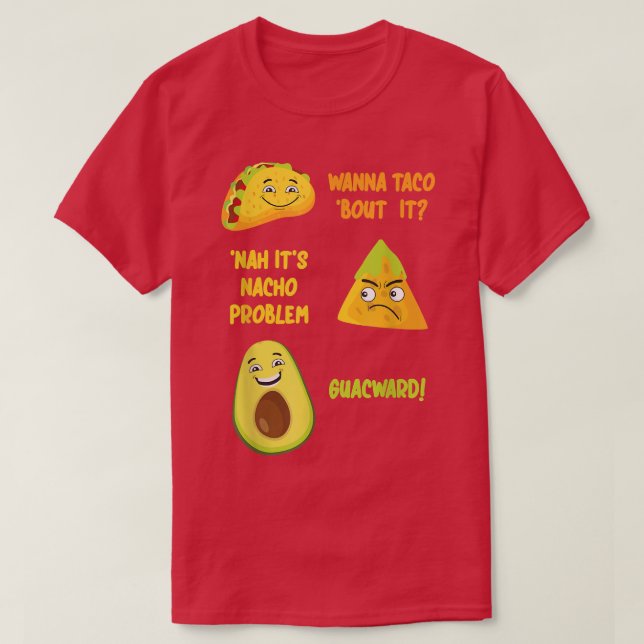 Camiseta Funny Taco Nacho Avocado Guacamole design De (Frente do Design)