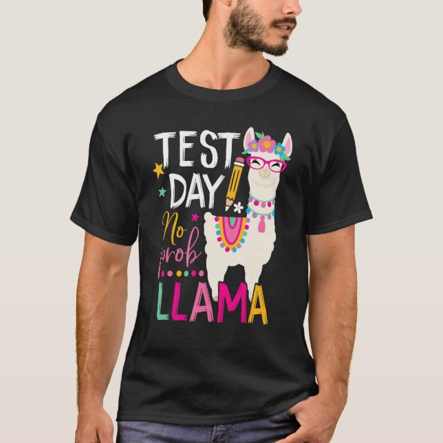 Camiseta Funny Test Day No Prob-llama Llama Teacher Testing (Frente)