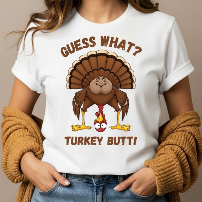 Camiseta Funny Thanksgiving T-Shirt ,Guess What Turkey Butt (Criador carregado)