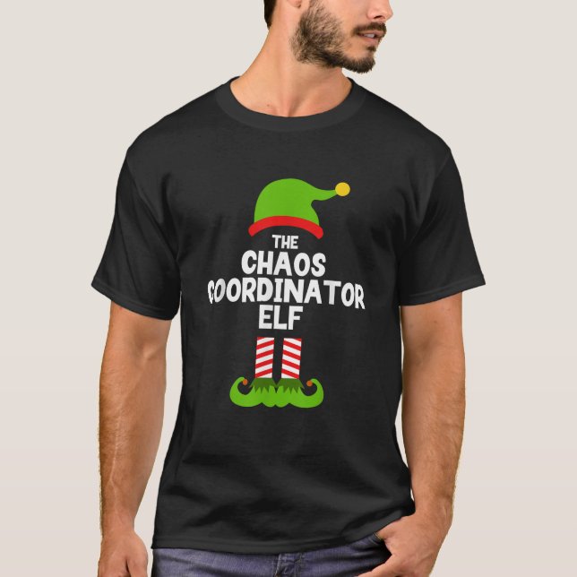 Camiseta Funny The Chaos Coordinator Elf Christmas Family P (Frente)