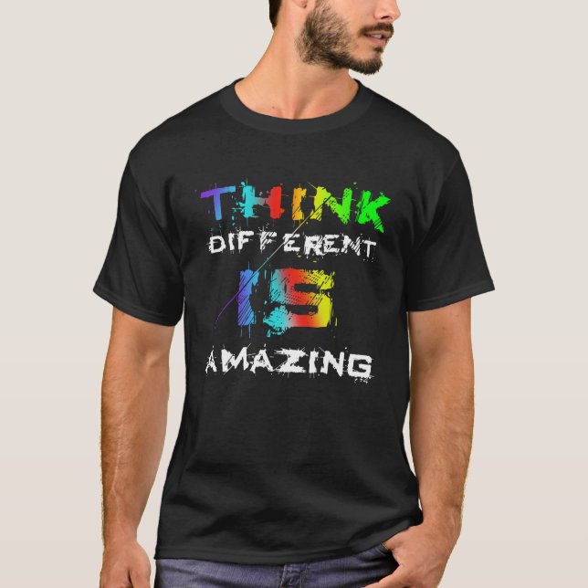 Camiseta Funny THINK DIFFERENT is AMAZING Quote (Frente)
