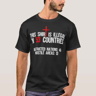 Camiseta Funny This Is Illegal In 53 Countries Gift Men Wo