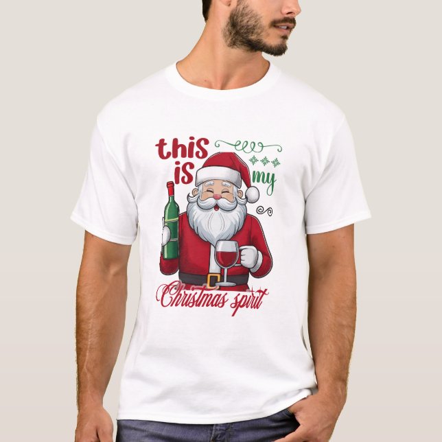 Camiseta Funny This Is My Christmas Spirit Santa Wine (Frente)