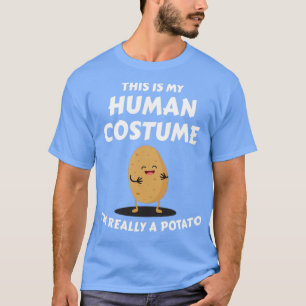 Camiseta Funny this is my human costume for potato hallowee
