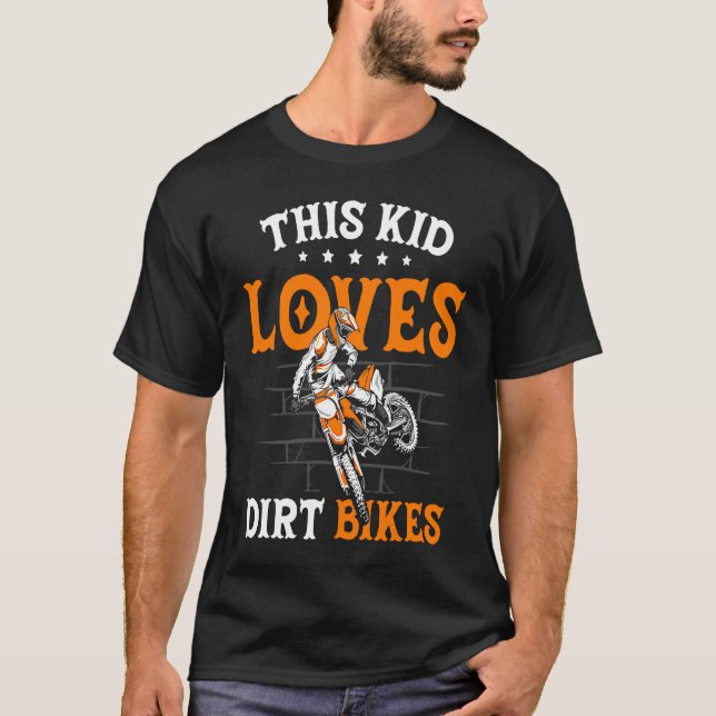 Camiseta Funny This Kid Loves Dirt Bikes Motocross Dirt Bik (Frente)