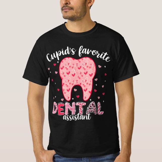 Camiseta Funny Tooth Cupid's Favorite Dental Assistant Vale (Frente)