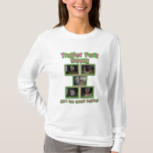 Camiseta Funny Trailer Park Dawg